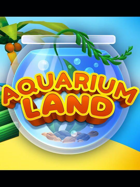 Aquarium Land