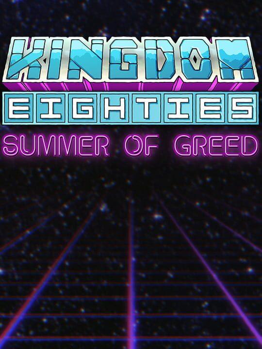 Kingdom Eighties