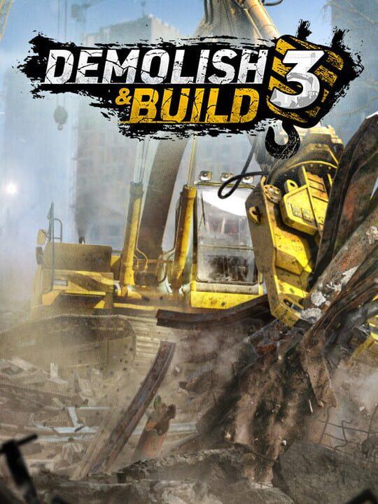 Demolish & Build 3