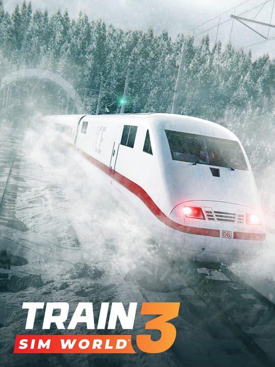 Train Sim World 3