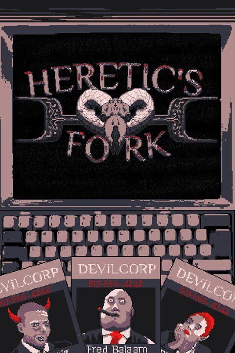 Heretic's Fork