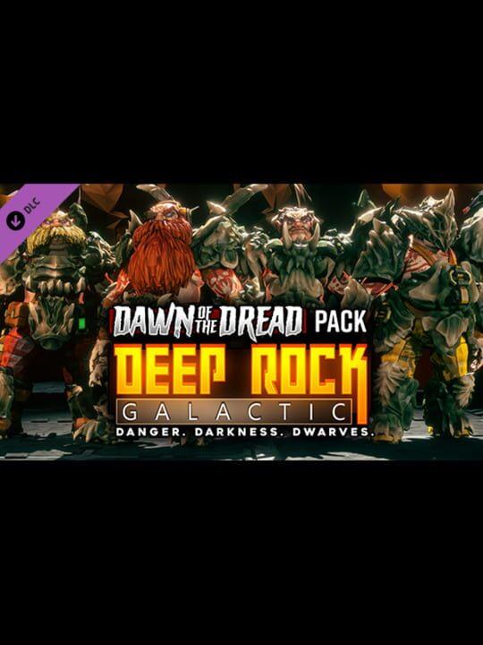 Deep Rock Galactic: Dawn of the Dread Pack