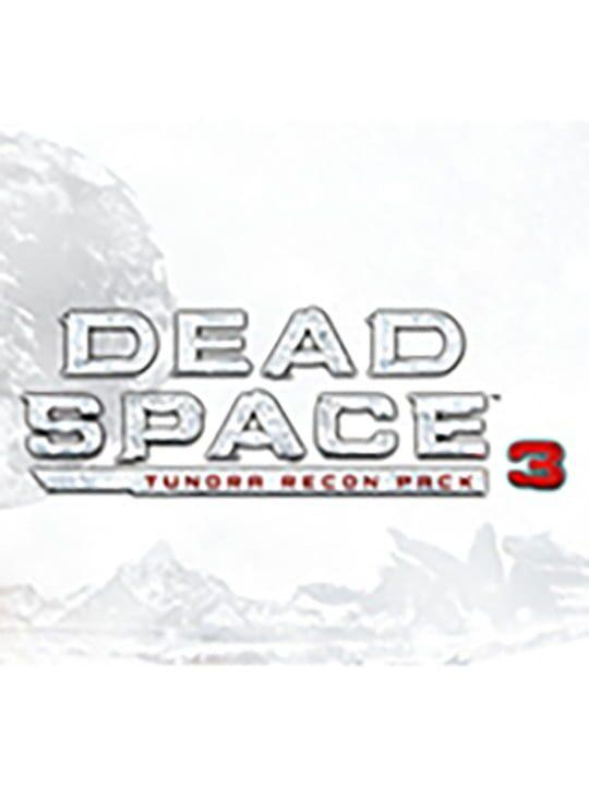 Dead Space 3: Tundra Recon Pack