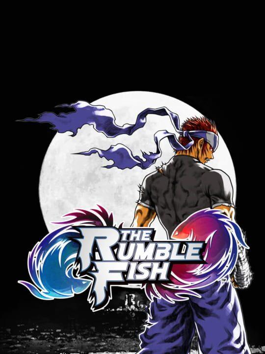 The Rumble Fish