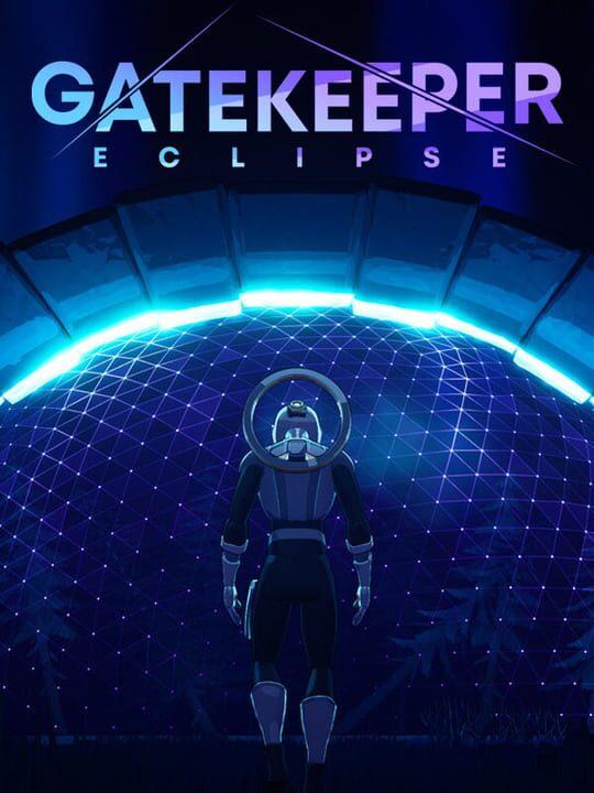 Gatekeeper: Eclipse