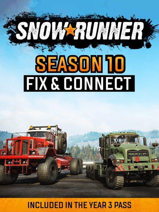 SnowRunner: Season 10 - Fix & Connect