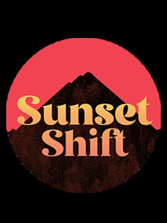 Sunset Shift