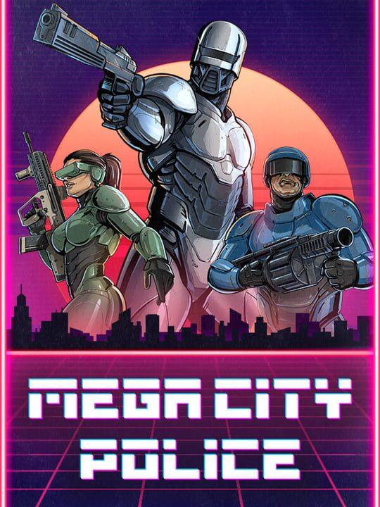 Mega City Force