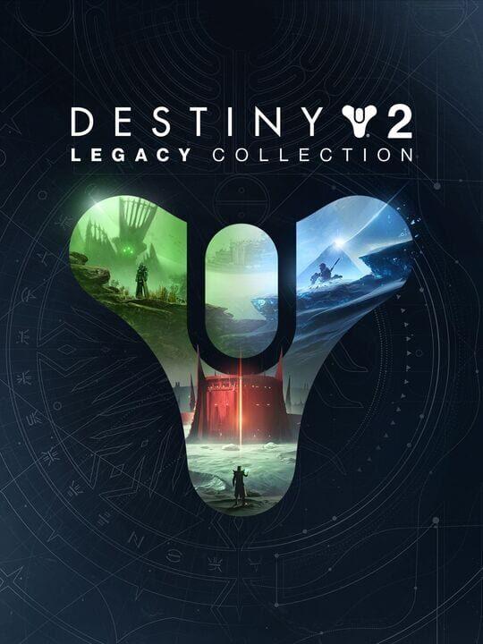 Destiny 2: Legacy Collection