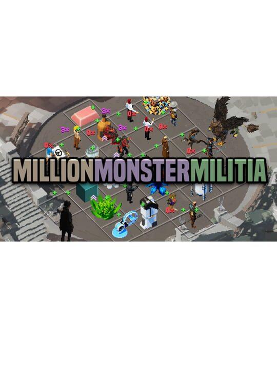 Million Monster Militia