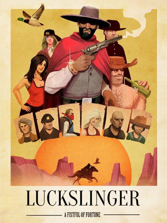 Luckslinger