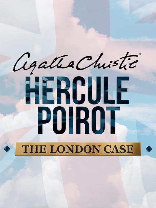 Agatha Christie: Hercule Poirot - The London Case