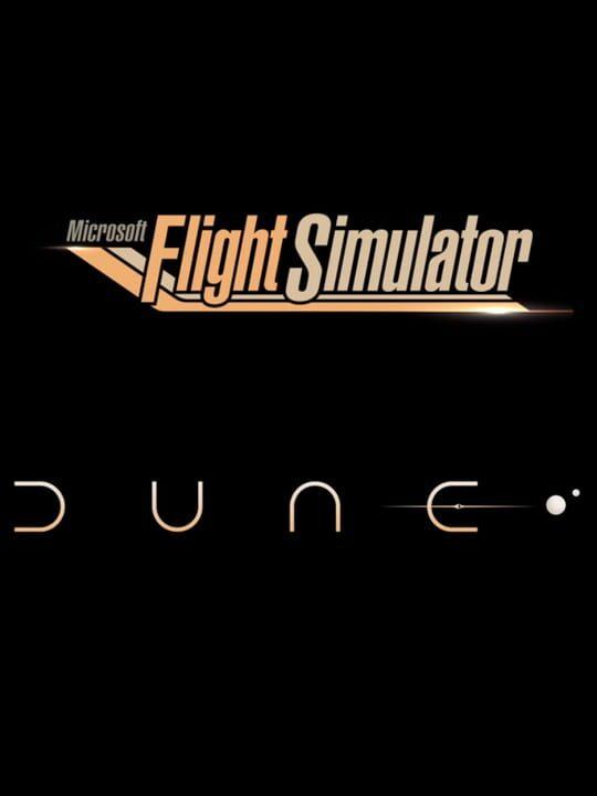 Microsoft Flight Simulator: Dune