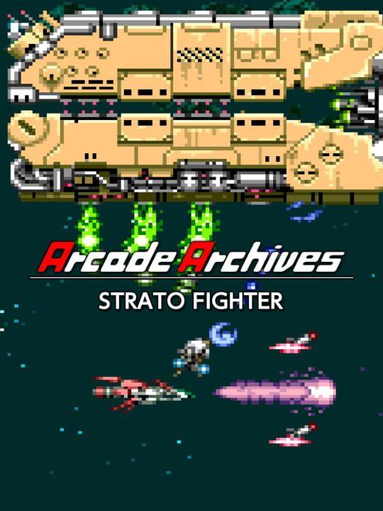 Arcade Archives: Strato Fighter