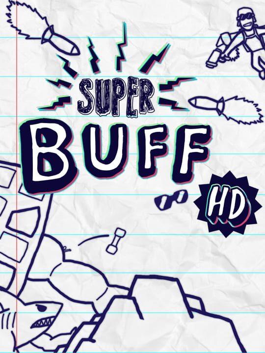 Super Buff HD