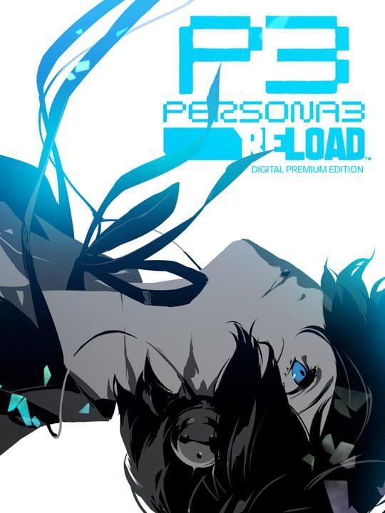 Persona 3 Reload: Digital Premium Edition