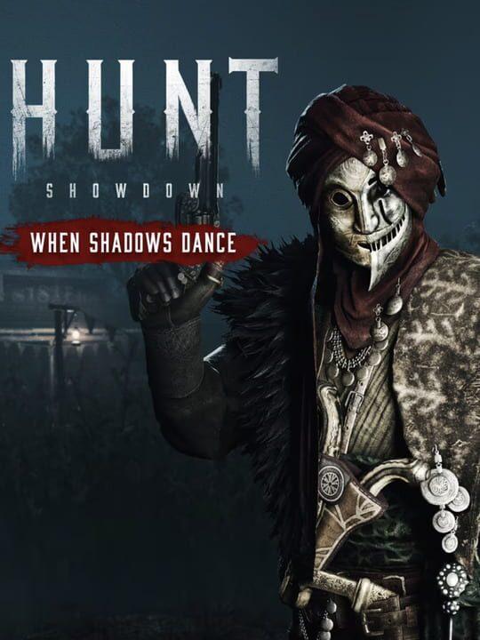 Hunt: Showdown - When Shadows Dance