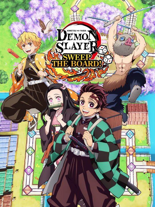 Demon Slayer: Kimetsu no Yaiba - Sweep the Board!