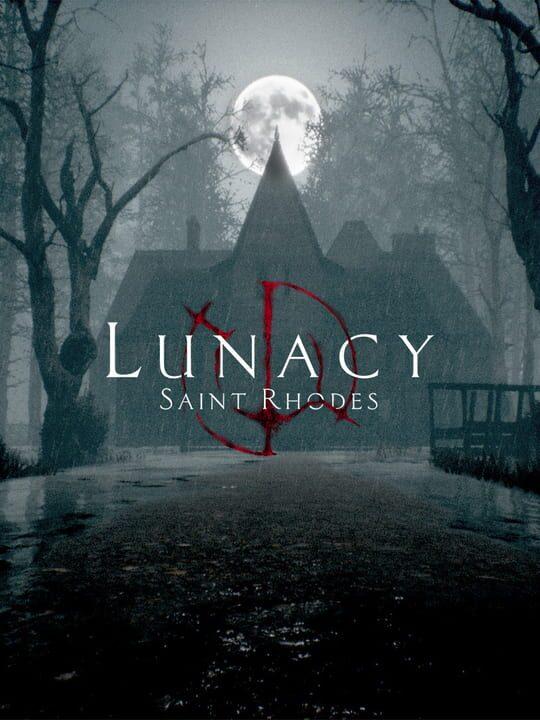 Lunacy: Saint Rhodes