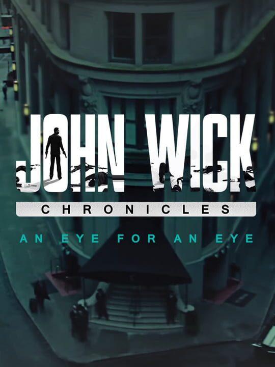 John Wick Chronicles