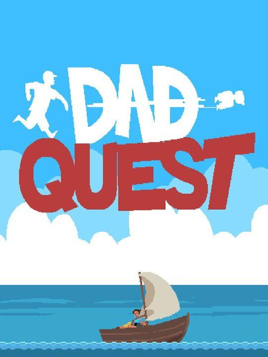 Dad Quest