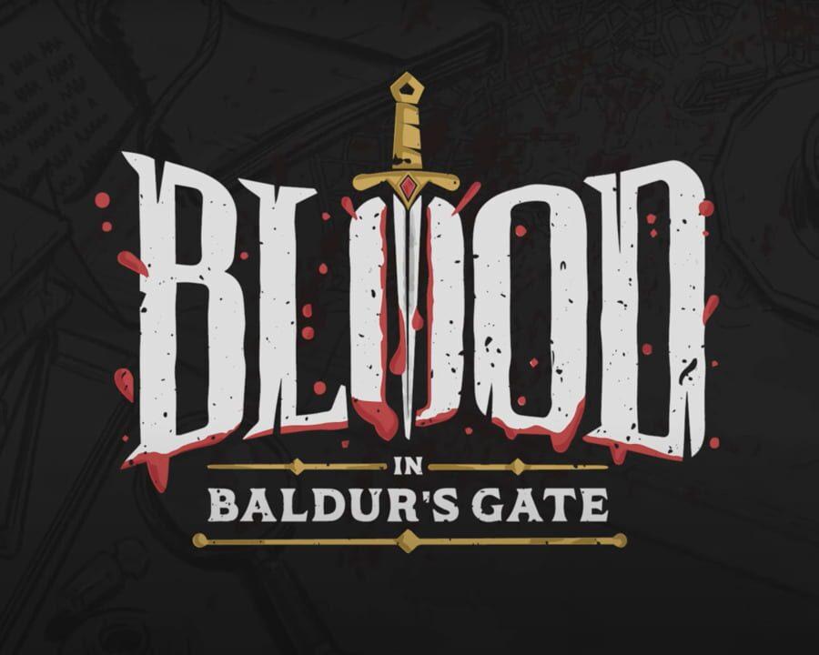 Blood in Baldur's Gate