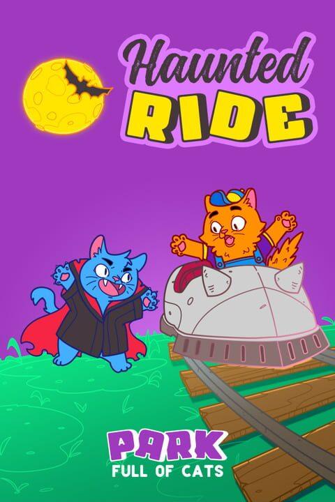 A Park Full of Cats: Haunted Ride