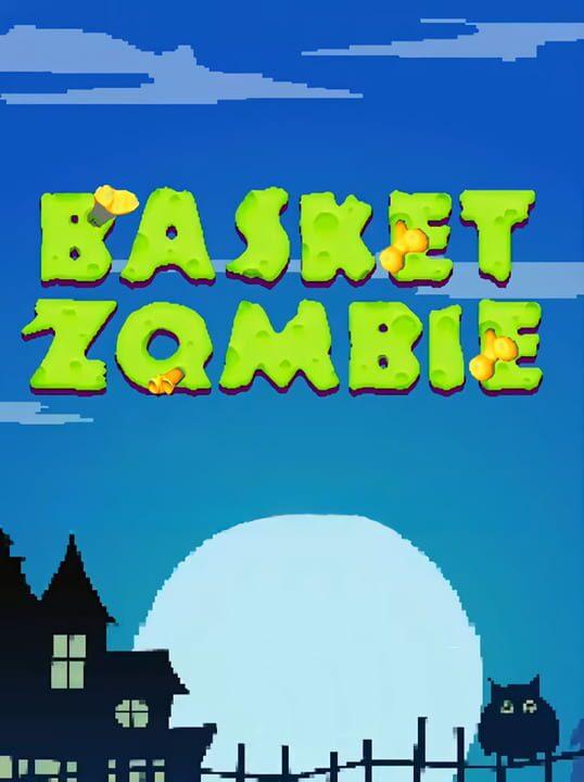 Basket Zombie