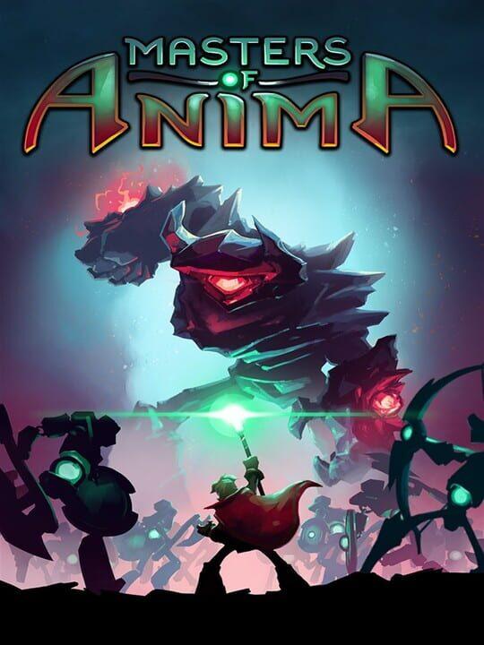 Masters of Anima