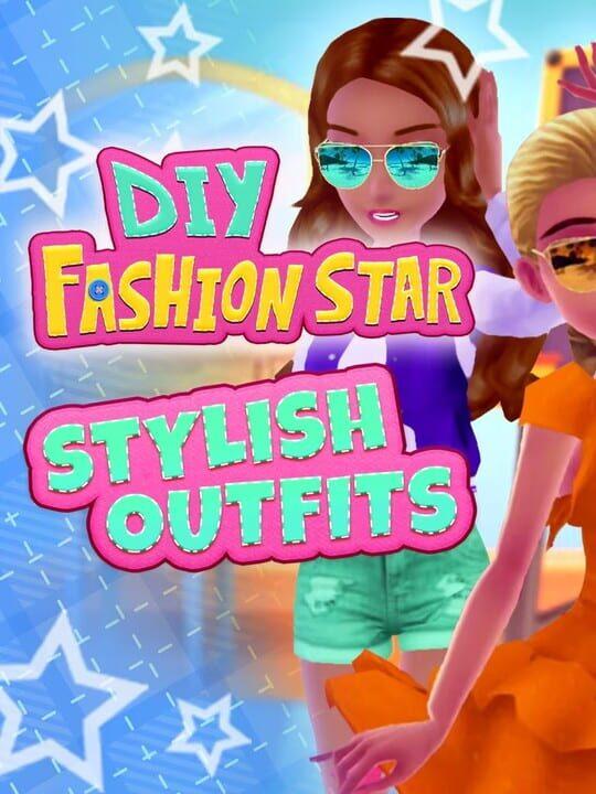 DIY Fashion Star: Stylish Outfits