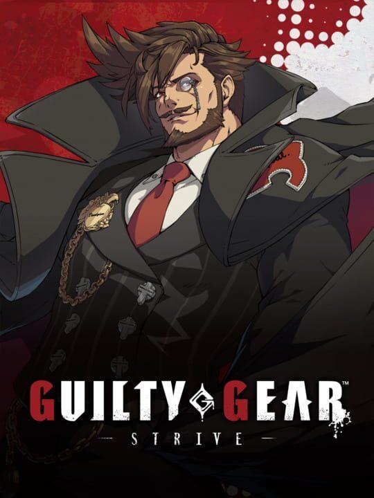 Guilty Gear: Strive - Additional Character 13: Slayer