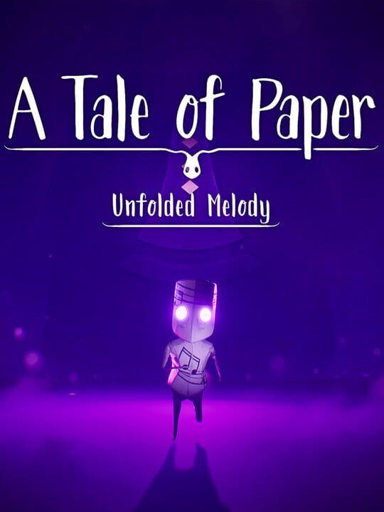 A Tale of Paper: Unfolded Melody