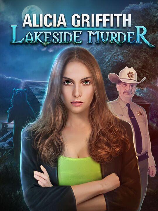 Alicia Griffith: Lakeside Murder