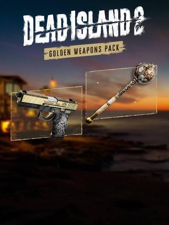 Dead Island 2: Golden Weapons Pack