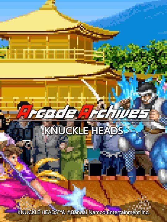 Arcade Archives: Knuckle Heads