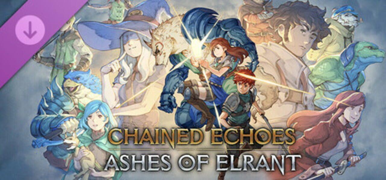 Chained Echoes: Ashes of Elrant