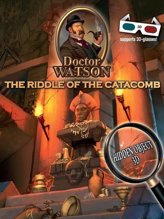 Doctor Watson: The Riddle of the Catacombs