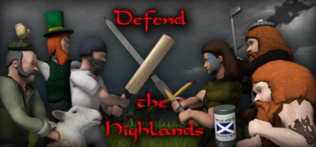 Defend The Highlands