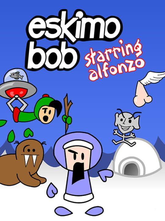 Eskimo Bob: Starring Alfonzo