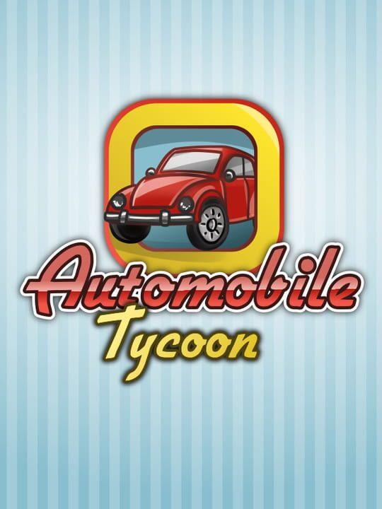 Automobile Tycoon