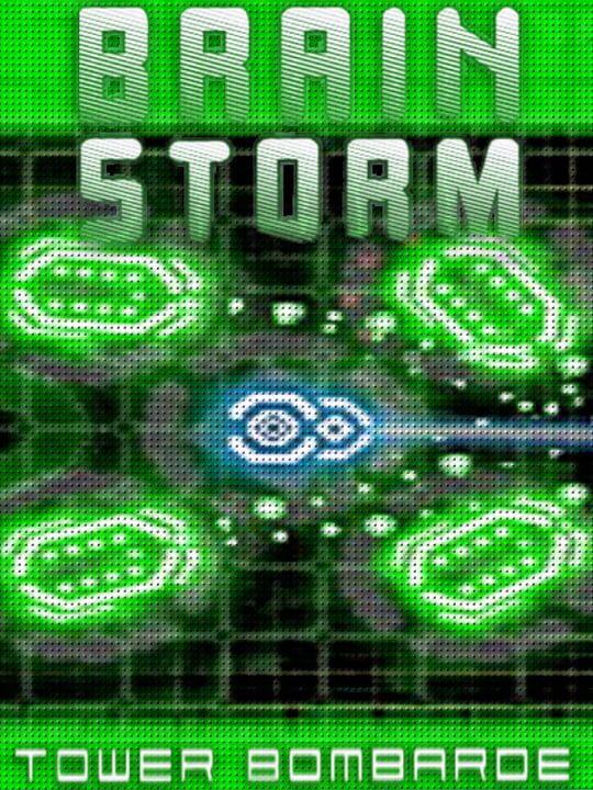 Brain Storm: Tower Bombarde