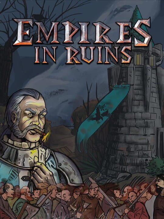 Empires in Ruins