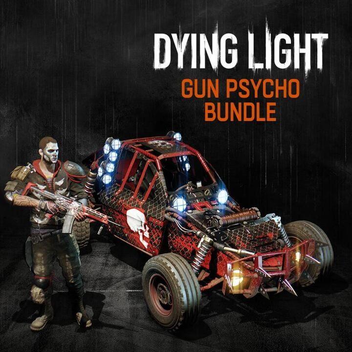 Dying Light: Gun Psycho Bundle