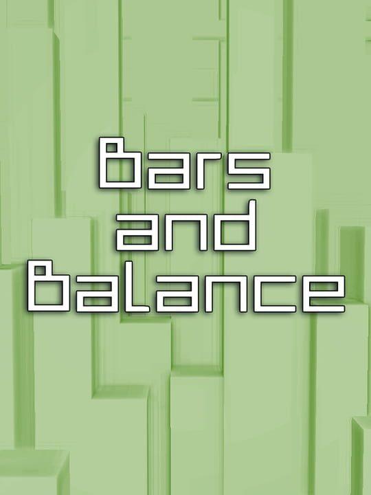 Bars and Balance