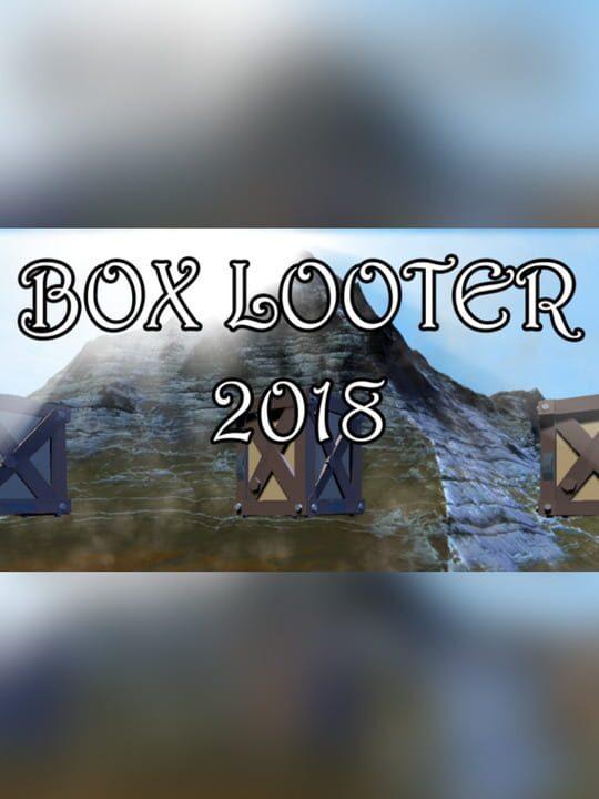 Box Looter 2018