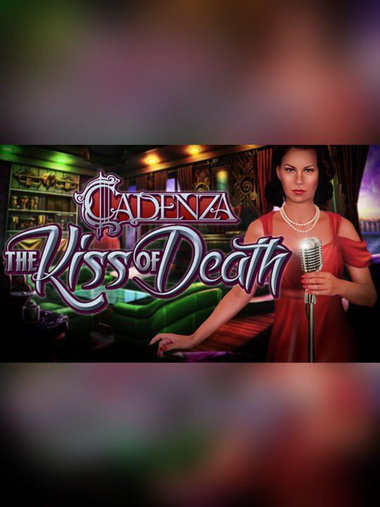 Cadenza: The Kiss of Death Collector's Edition