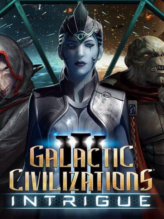 Galactic Civilizations III: Intrigue