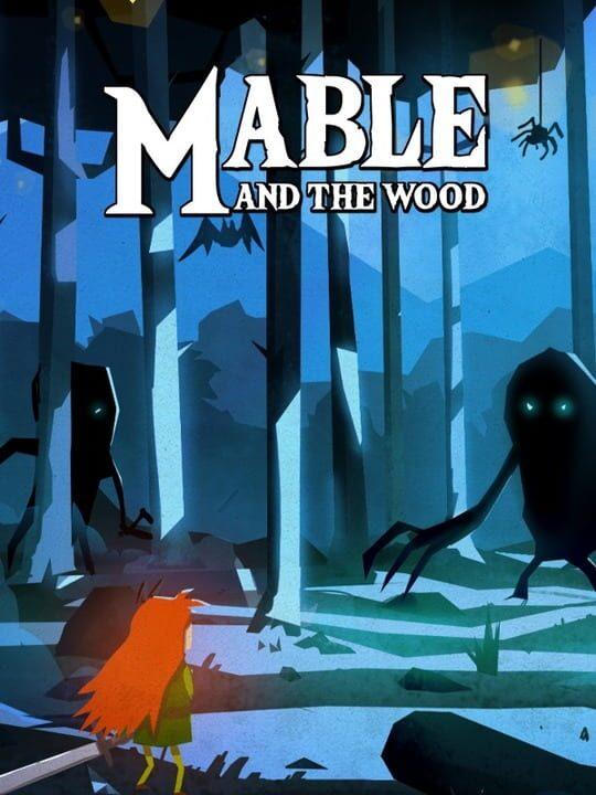 Mable & The Wood