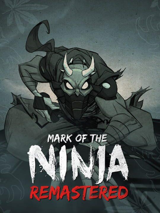 Mark of the Ninja Remastered