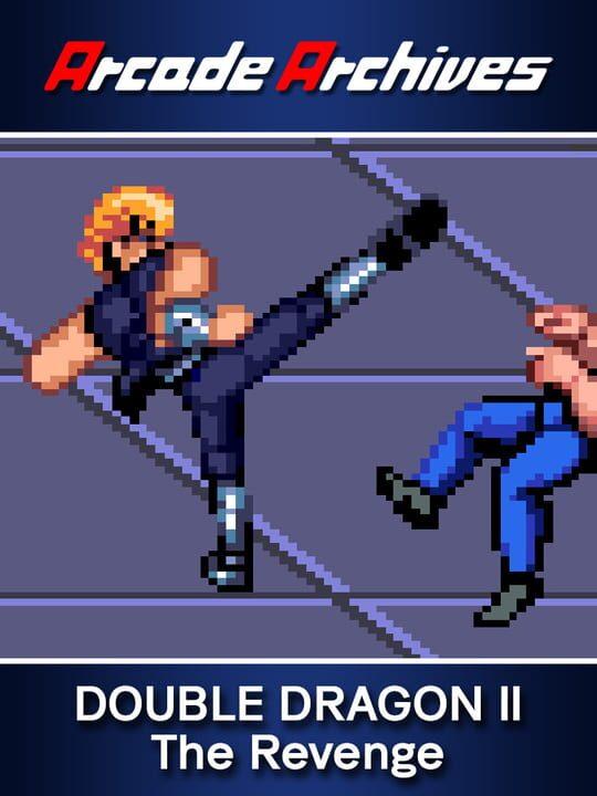 Arcade Archives: Double Dragon II - The Revenge